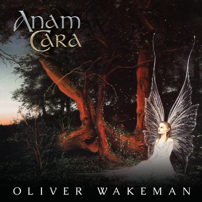 アルバム/Anam Cara/Oliver Wakeman