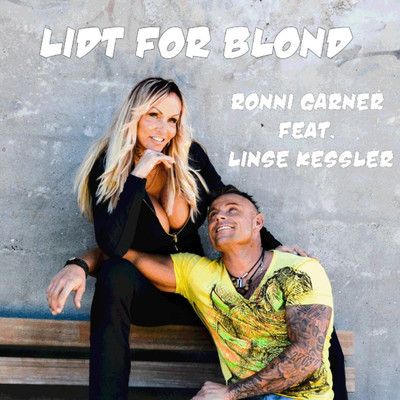 Lidt for Blond/Ronni Garner