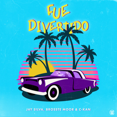シングル/Fue Divertido/Jay Silva, Brosste Moor, & C-Kan
