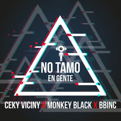 Ceky Viciny, Monkey Black & BBinc