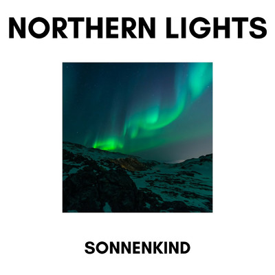 Northern Lights/Sonnenkind