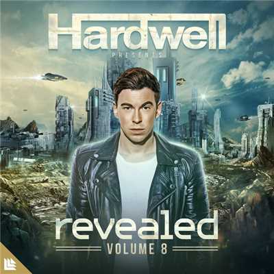 アルバム/Hardwell presents Revealed Volume 8/ハードウェル
