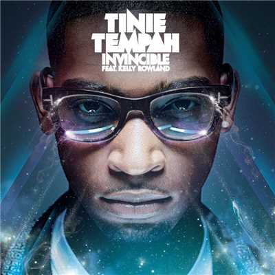 Invincible (feat. Kelly Rowland)/Tinie Tempah