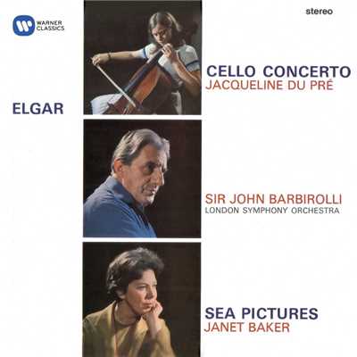 アルバム/Elgar: Cello Concerto & Sea Pictures/Jacqueline du Pre