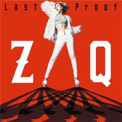 アルバム/「劇場版トリニティセブン」主題歌「Last Proof」/ZAQ