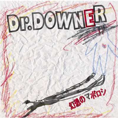 シングル/レインボー/Dr.DOWNER