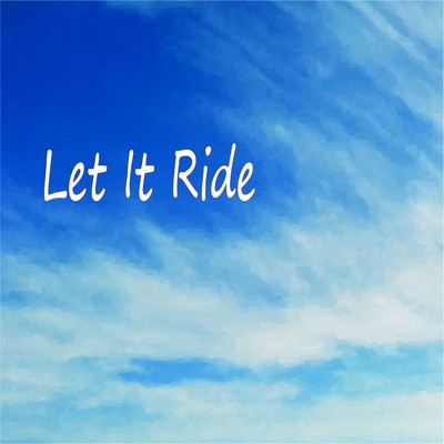 シングル/Let It Ride feat.GUMI/すけねこ