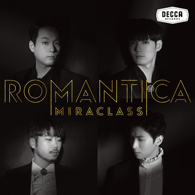 アルバム/Romantica/Miraclass