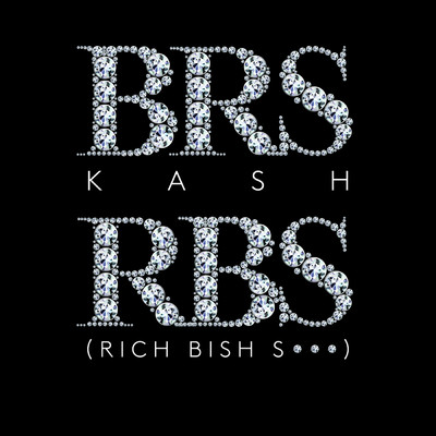 シングル/RBS (Rich Bish Shit) (Clean)/BRS・キャッシュ