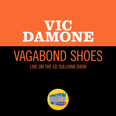 シングル/Vagabond Shoes (Live On The Ed Sullivan Show, May 21, 1950)/ヴィック・ダモーン