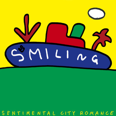 アルバム/SMILING/センチメンタル・シティ・ロマンス