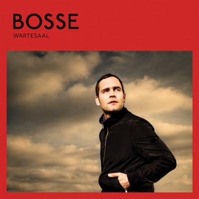 アルバム/Wartesaal (Standard Edition)/Bosse