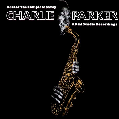 Out Of Nowhere/Charlie ”Bird” Parker