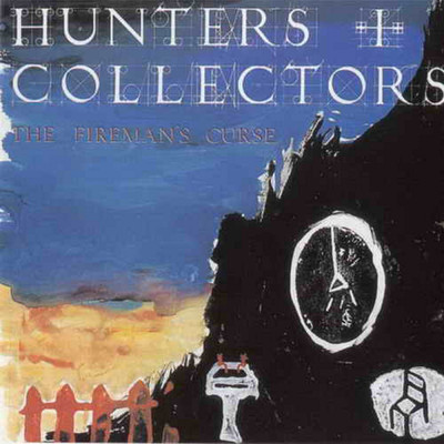 アルバム/The Fireman's Curse/Hunters & Collectors
