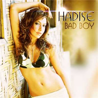 アルバム/Bad Boy/Hadise