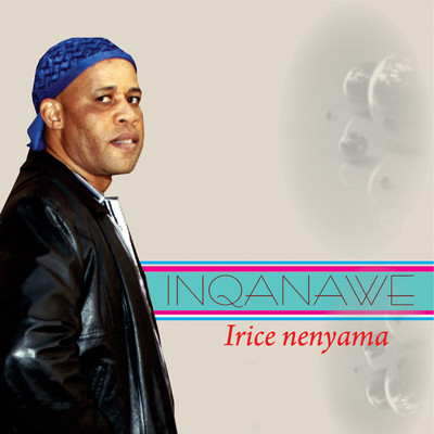 Irice Nenyama/Inqanawe