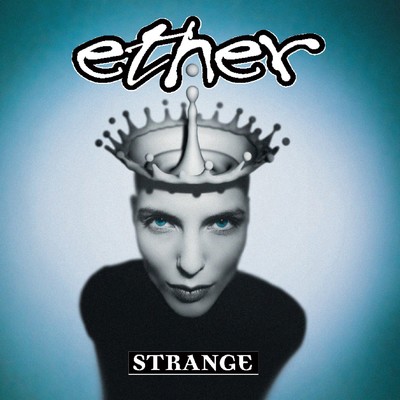 アルバム/Strange/Ether