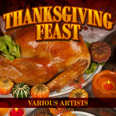 Thanksgiving Feast/Various Artists