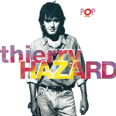 Pop music/Thierry Hazard