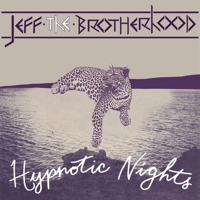 アルバム/Hypnotic Nights/JEFF the Brotherhood