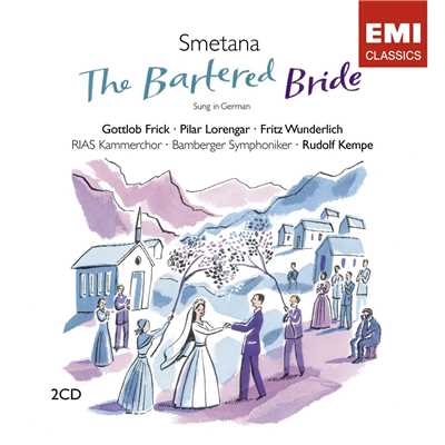 Smetana: The Bartered Bride/Pilar Lorengar