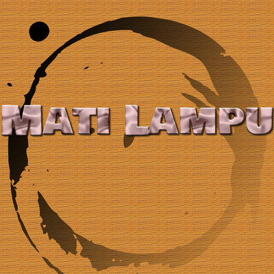 Mati Lampu/Various Artists