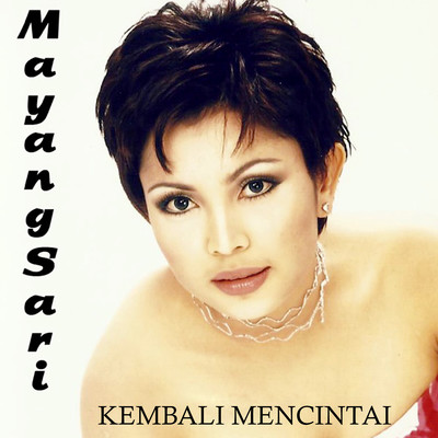 アルバム/Kembali Mencintai/Mayangsari
