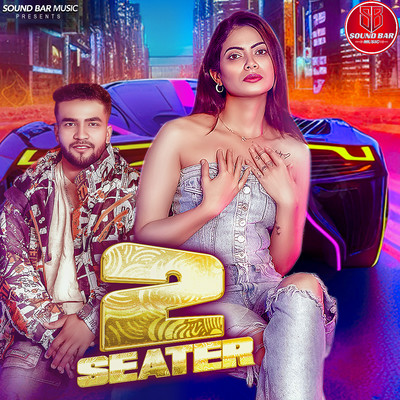 2 Seater (feat. Fiza Choudhary)/Kohli Farmaniya