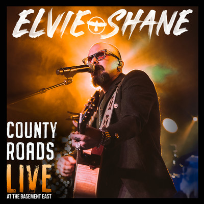 County Roads (Live At The Basement East)/Elvie Shane