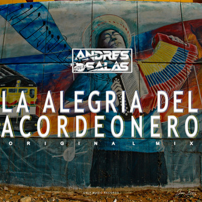 シングル/La Alegria Del Acordionero/Andres Salas
