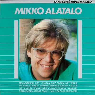 アルバム/Mikko Alatalo/Mikko Alatalo