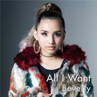 シングル/All I Want/Beverly