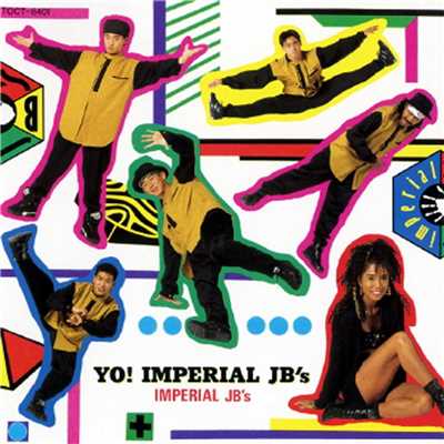 YO！IMPERIAL JB'S～SLIDE INTO RHYTHM～ (REMIX)/インペリアルJB'S