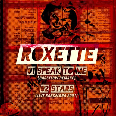 Speak to Me (Bassflow Remake)/Roxette