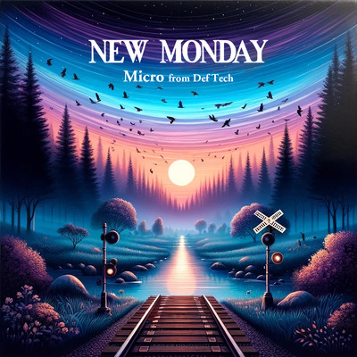 アルバム/NEW MONDAY/Micro