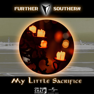 シングル/My Little Sacrifice/Further Southern