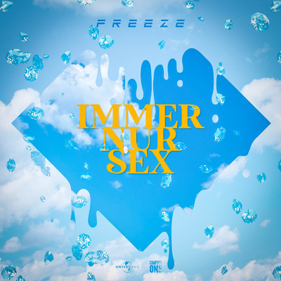 Immer nur Sex/Freeze