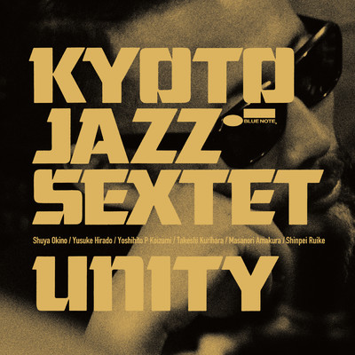Song for Unity (featuring トモキ・サンダース)/KYOTO JAZZ SEXTET