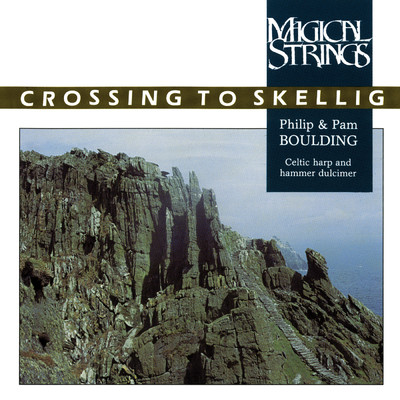 Crossing To Skellig/Magical Strings