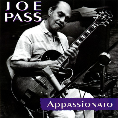 アルバム/Appassionato/ジョー・パス
