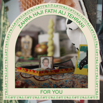 For You/Zahra Haji Fath Ali Tehrani