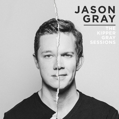 The Kipper Gray Sessions/Jason Gray