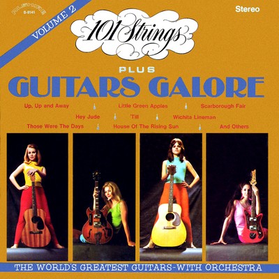 101 Strings Plus Guitars Galore, Vol. 2 (Remastered from the Original Master Tapes)/101 Strings Orchestra