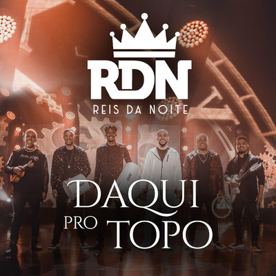 Daqui Pro Topo/RDN