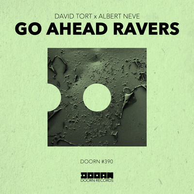 アルバム/Go Ahead Ravers/David Tort／Albert Neve