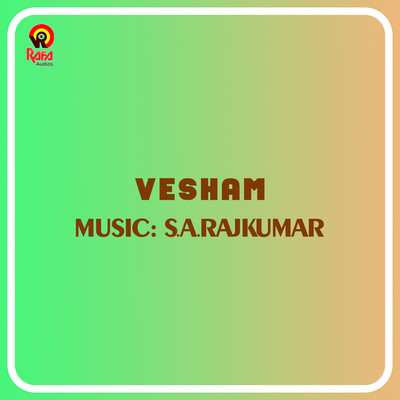 アルバム/Vesham (Original Motion Picture Soundtrack)/S.A. Rajkumar & Kaithapram