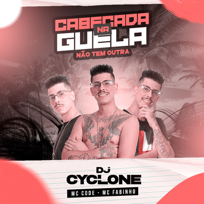 DJ Cyclone, MC Code & MC Fabinho