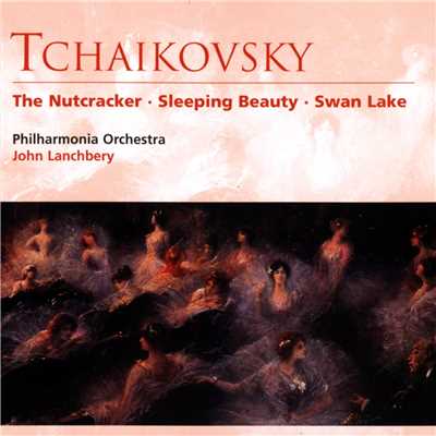 Tchaikovsky: The Nutcracker, Sleeping Beauty & Swan Lake/Philharmonia Orchestra ／ John Lanchbery