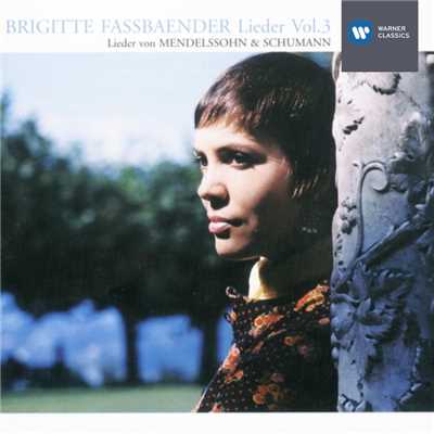 Scheidend op.9 Nr.6 - ”Wie so gelinde die Flut bewegt” (2005 Remastered Version)/Brigitte Fassbaender／Erik Werba