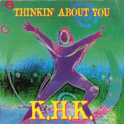 Thinking About You/K. H. K.
